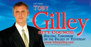 Toby Gilley City Council Ad